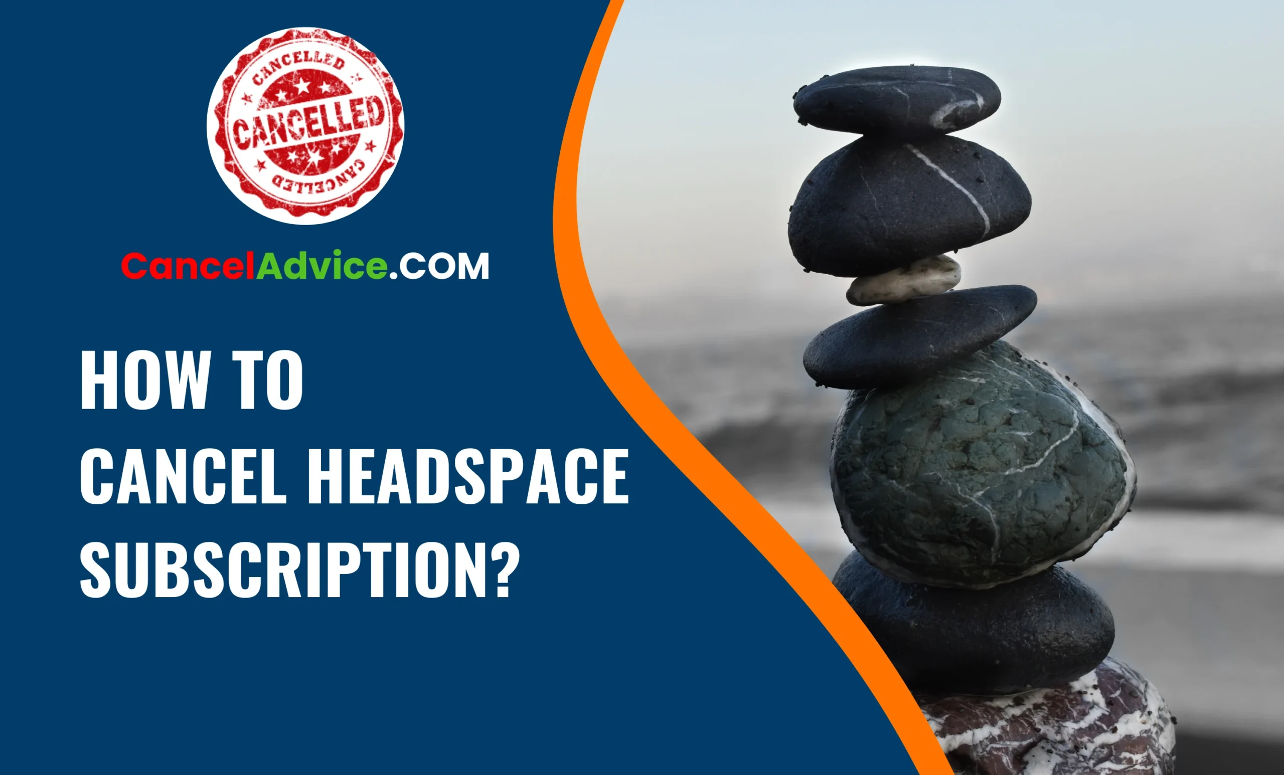 How To Cancel Headspace Subscription
