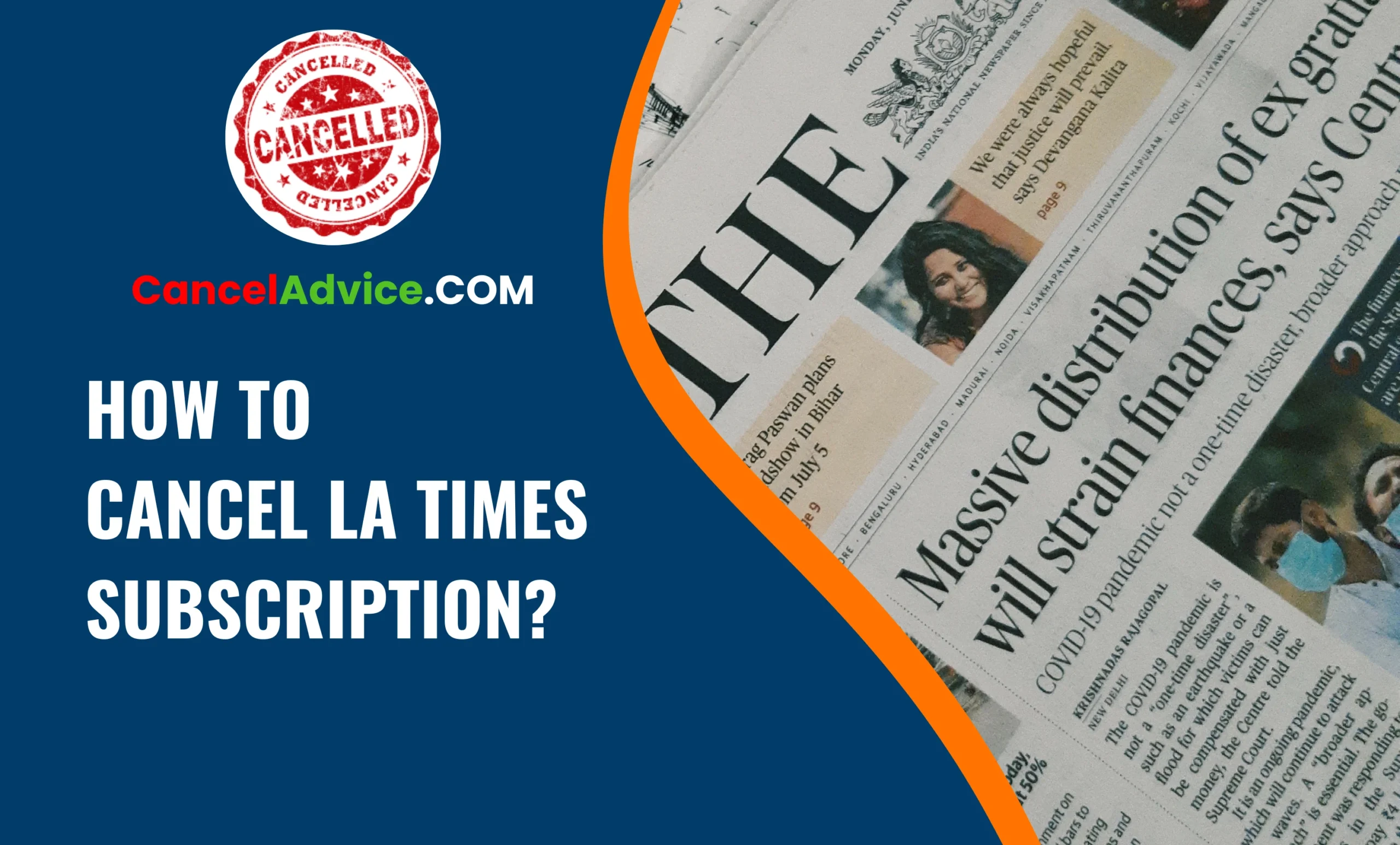 How To Cancel LA Times Subscription