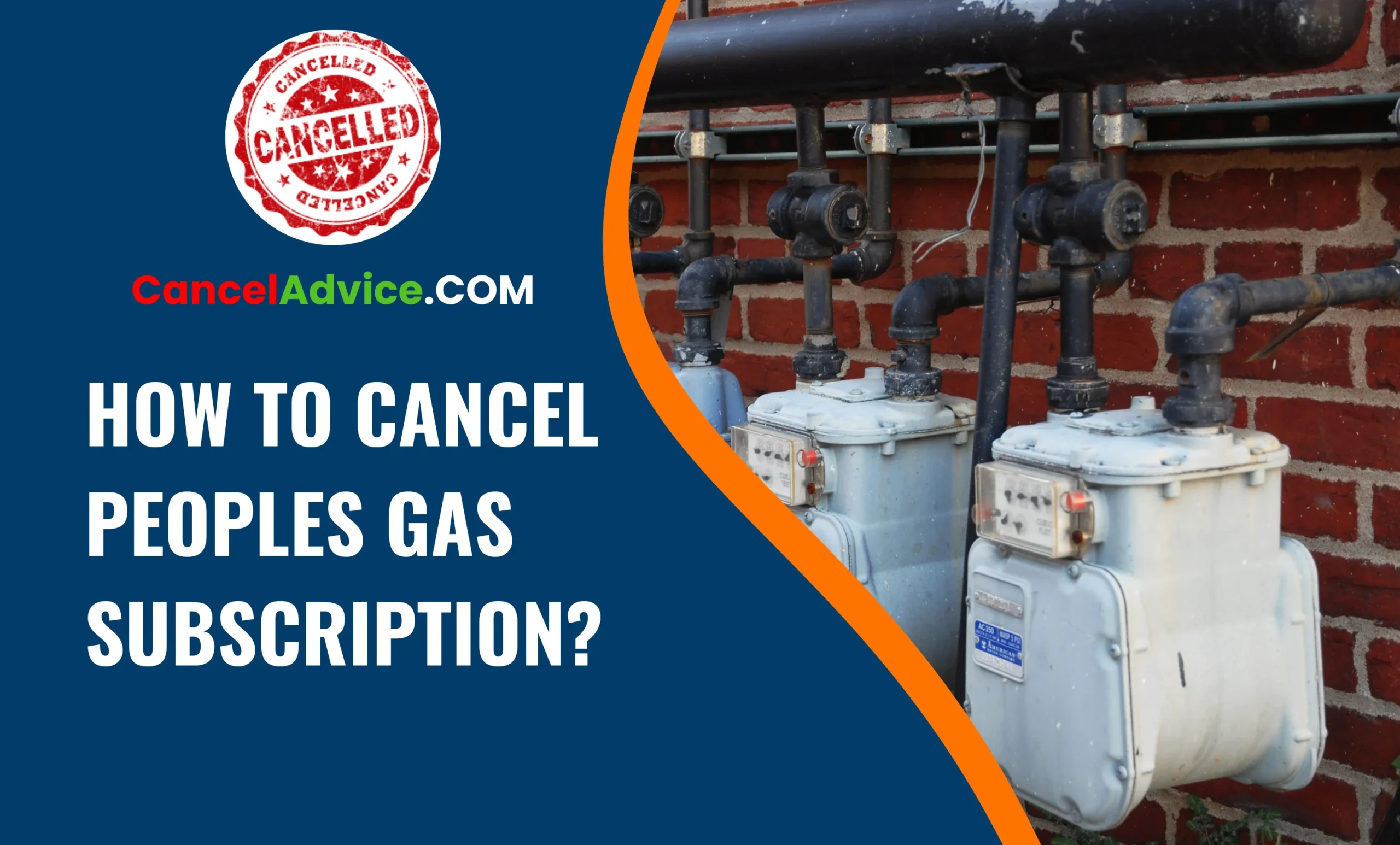 How To Cancel Peoples Gas Subscription