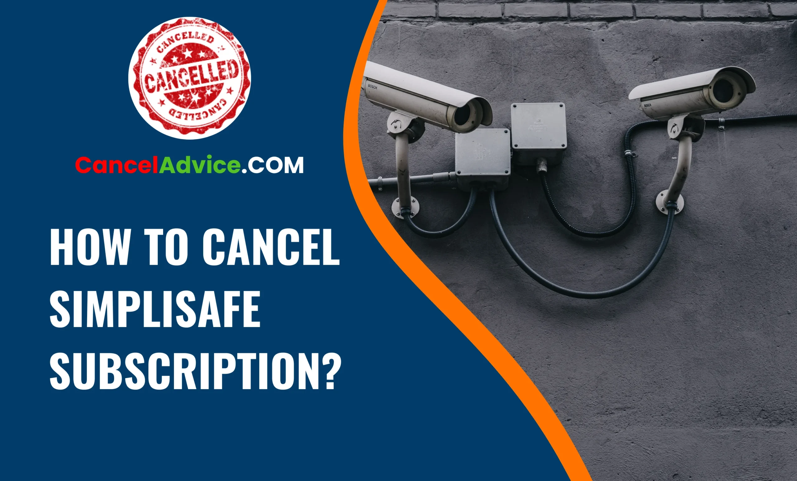 How To Cancel SimpliSafe Subscription