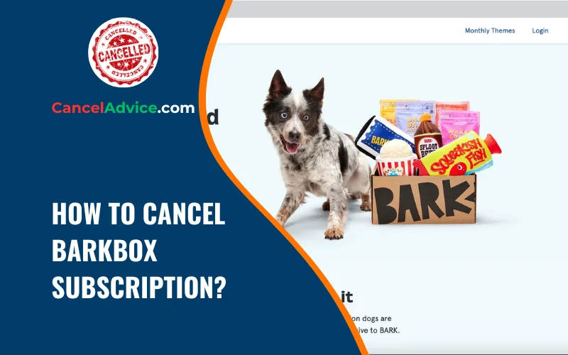 how to cancel barkbox subscription