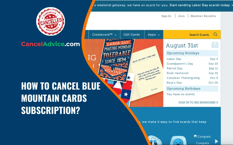 how to cancel blue mountain cards subscription