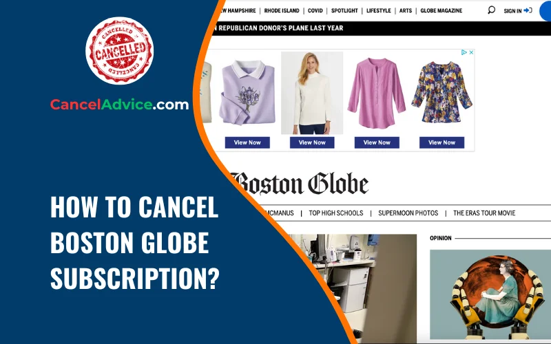 how to cancel boston globe subscription