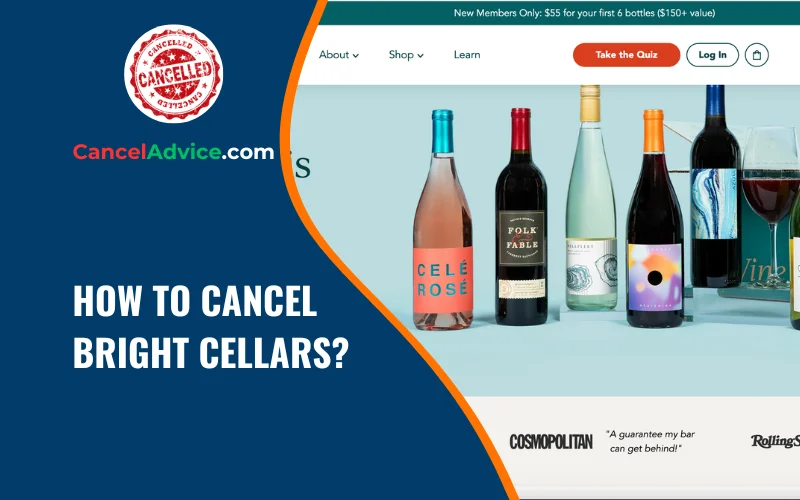 how to cancel bright cellars