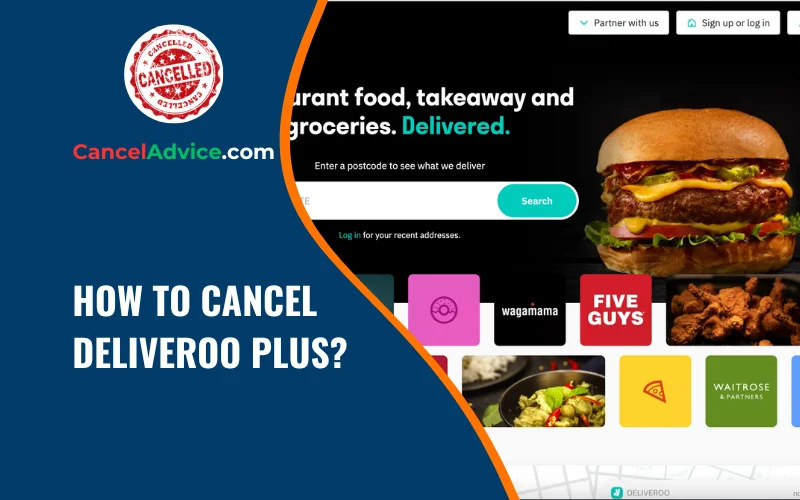 how to cancel deliveroo plus