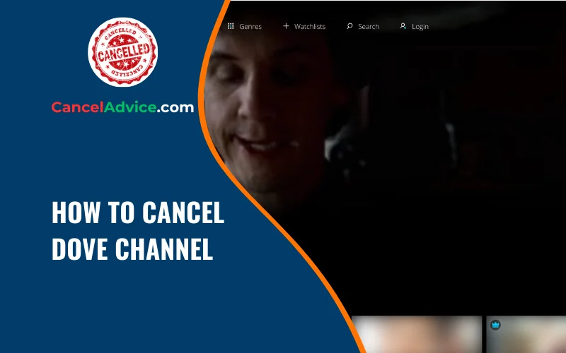 how to cancel dove channel