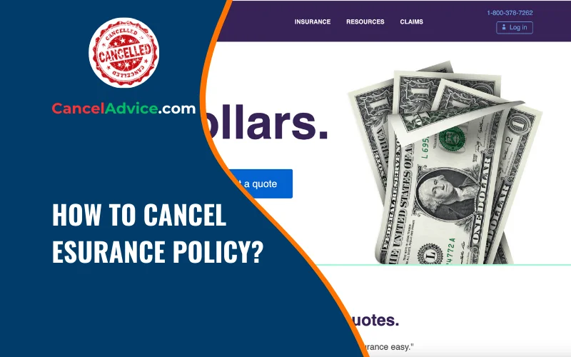 how to cancel esurance policy