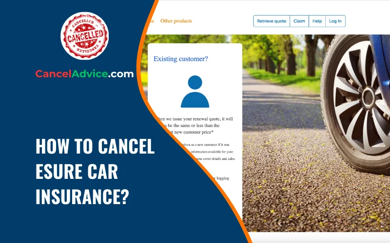 how to cancel esure car insurance