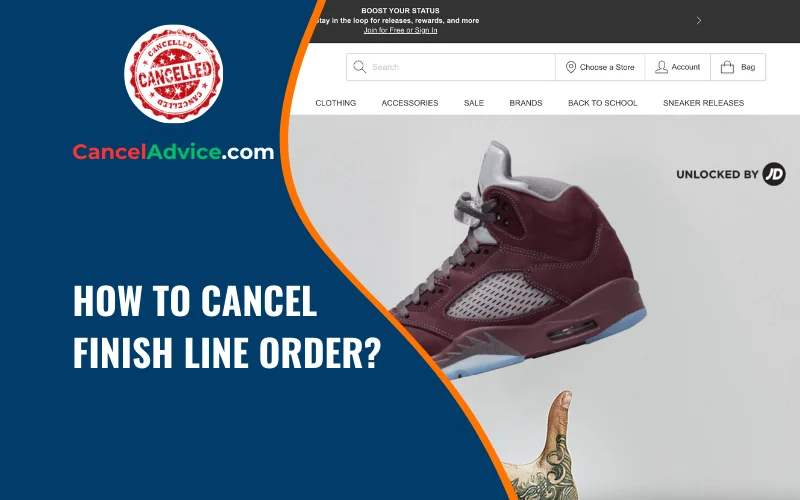 How to Cancel a Finish Line Order