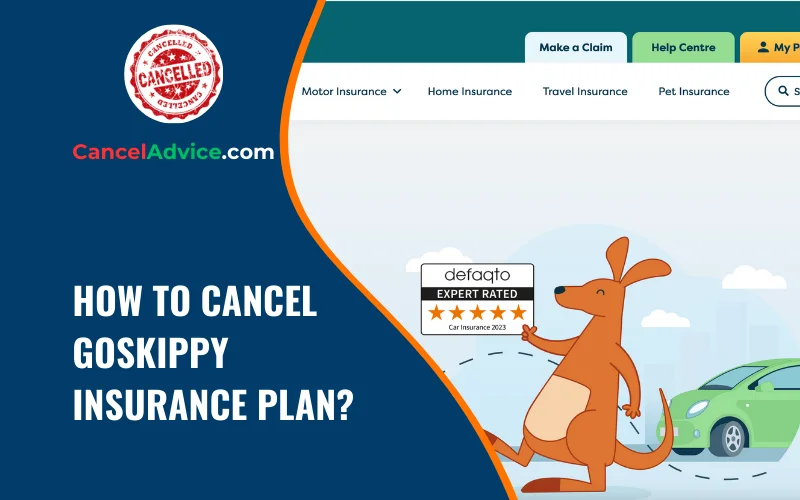 how to cancel goskippy insurance plan