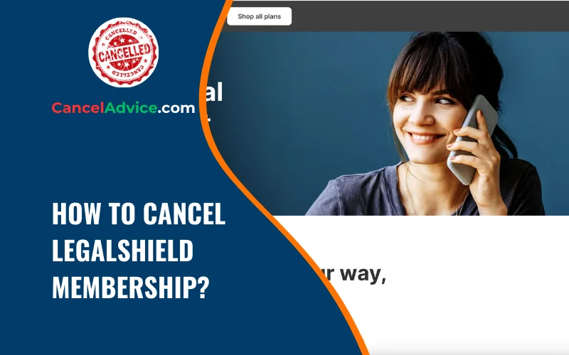 how to cancel legalshield membership