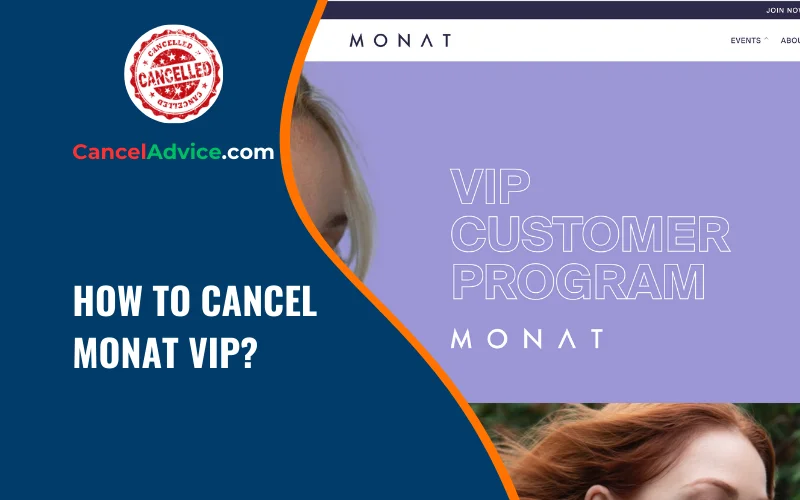 how to cancel monat vip