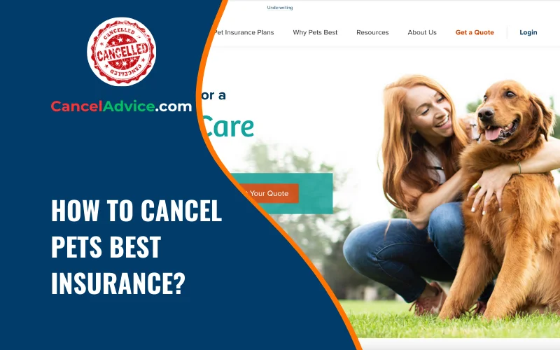 how to cancel pets best insurance
