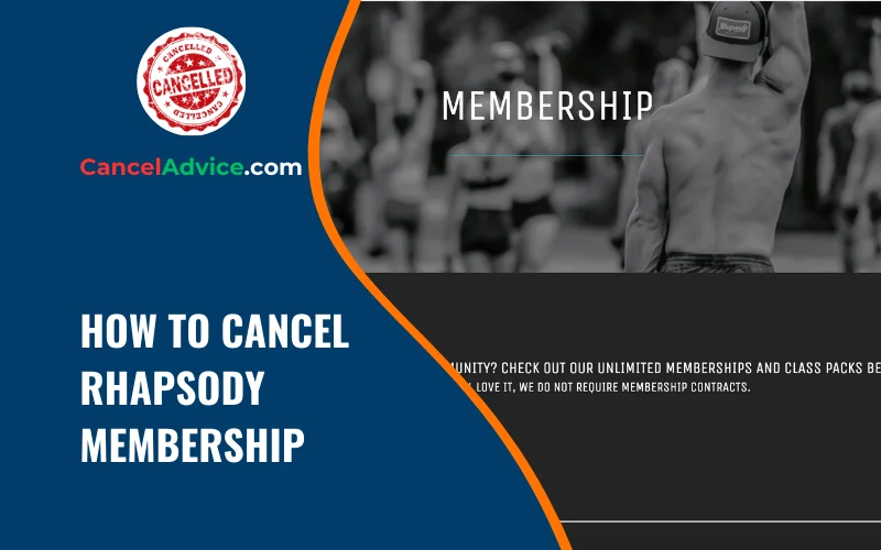 how to cancel rhapsody membership