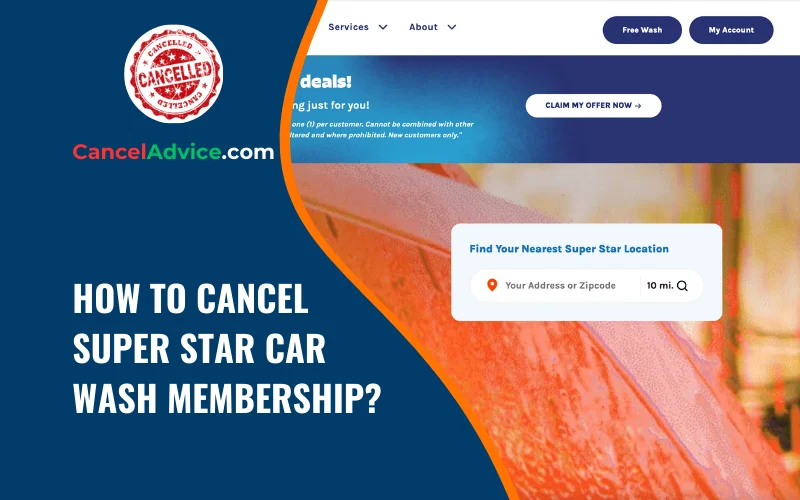 how to cancel super star car wash membership
