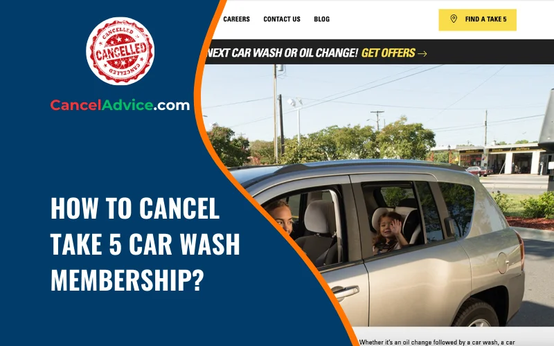 how to cancel take 5 car wash membership