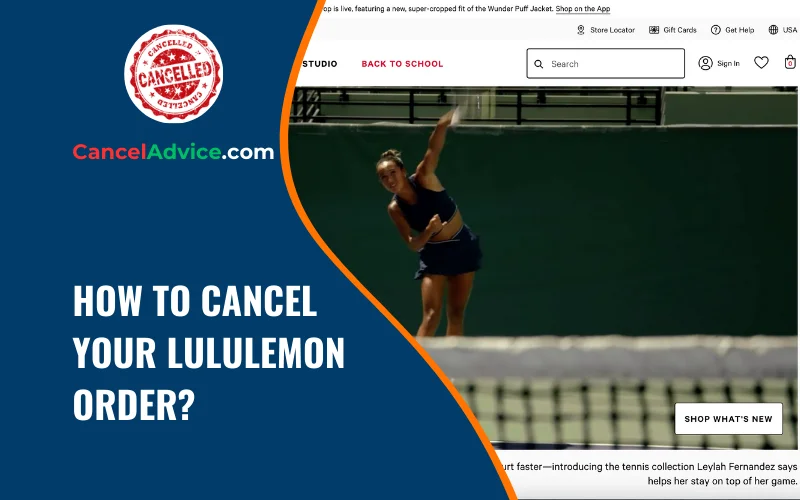 How to Cancel Your Lululemon Order