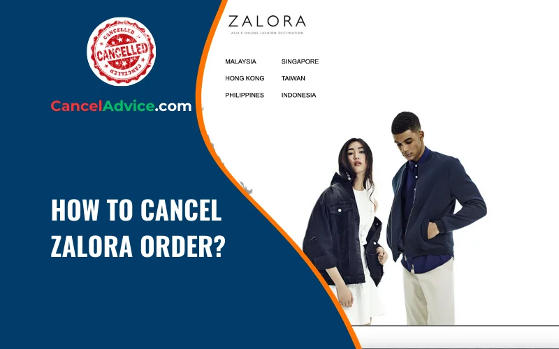How to Cancel a Zalora Order