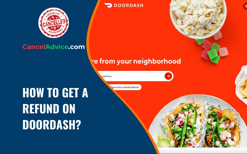 How to Get a Refund on DoorDash