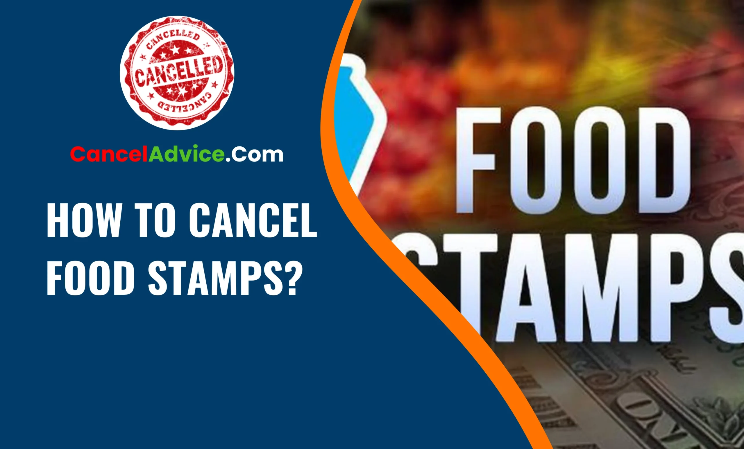 how to cancel food stamps